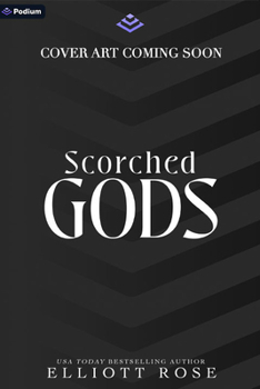 Scorched Gods: A Dark Romance (Port Macabre, 3)