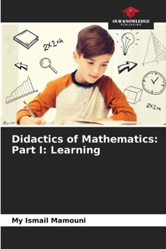 Paperback Didactics of Mathematics: Part I: Learning Book