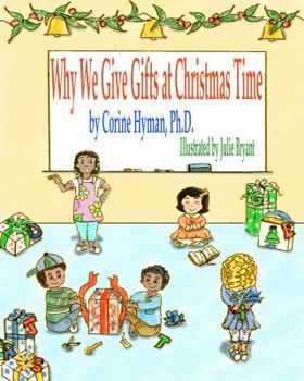 Hardcover Why We Give Gifts at Christmas Time Book