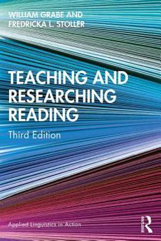 Teaching and Researching Reading - Book  of the Applied Linguistics in Action