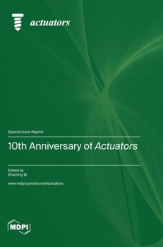 Hardcover 10th Anniversary of Actuators Book