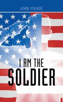 Paperback I Am the Soldier Book