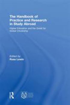 Handbook of Practice and Research in Study Abroad: Higher Education and the Quest for Global Citizenship