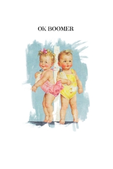 ok boomer: NOTEBOOK & JOURNAL