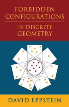 Hardcover Forbidden Configurations in Discrete Geometry Book