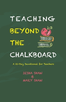 Paperback Teaching Beyond the Chalkboard Book