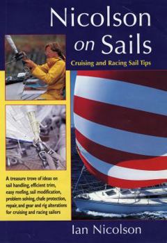Paperback Nicolson on Sails: Cruising and Racing Sail Tips Book