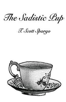 Paperback The Sadistic Pup Book