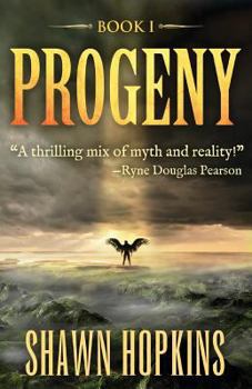 Progeny - Book #1 of the Progeny