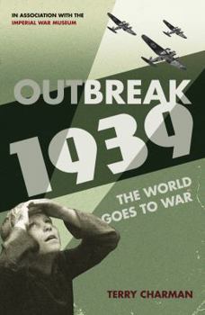 Hardcover Outbreak: 1939: The World Goes to War Book