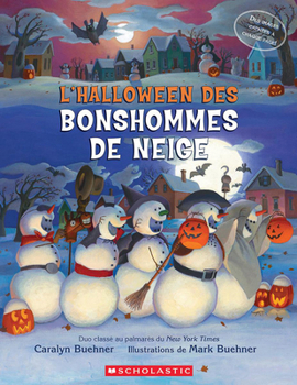 Paperback L'Halloween Des Bonshommes de Neige [French] Book