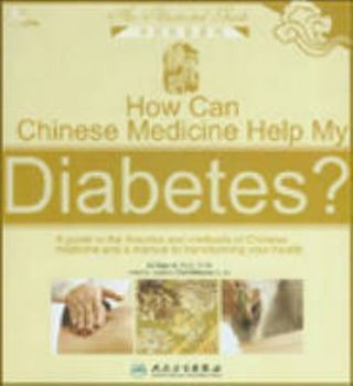 Paperback How Can Chinese Medicine Help My Diabetes? Book