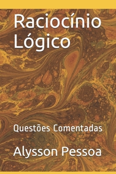 Paperback Raciocínio Lógico: Questões Comentadas [Portuguese] Book