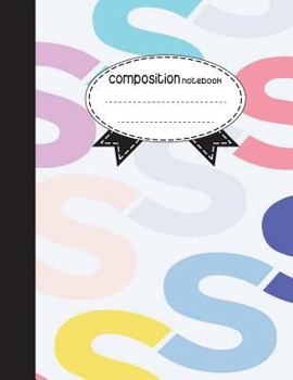 Composition Notebook, 8.5 x 11, 110 pages: sss: (Notebooks)