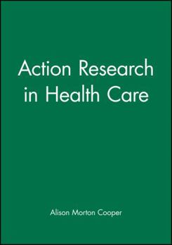 Paperback Action Research in Health Care Book