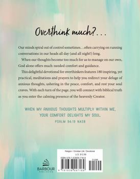 Paperback The Overthinker's Devotional: Meditations, Scripture, and Prayers for Refocusing Your Thoughts Book