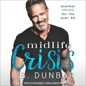 Midlife Crisis: Another Romance for the Over Forty: Silver Fox Former Rock Star