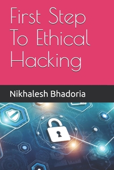 Paperback First Step To Ethical Hacking Book