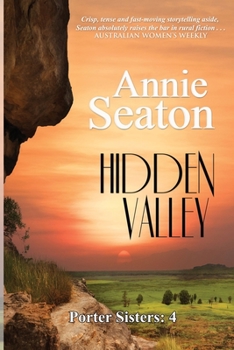 Hidden Valley - Book #4 of the Porter Sisters