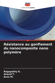 Paperback Résistance au gonflement du nanocomposite nano polymère [French] Book