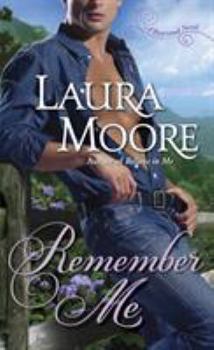 Remember Me - Book #1 of the Rosewood Trilogy