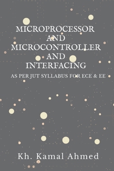 Paperback Microprocessor and Microcontroller and Interfacing Book