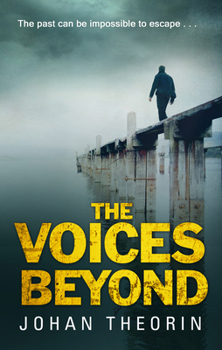 Paperback The Voices Beyond: (Oland Quartet Series 4) Book