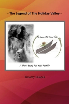 Paperback The Legend of The Holiday Valley Book