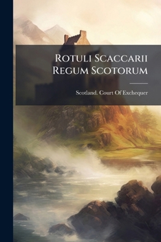 Paperback Rotuli Scaccarii Regum Scotorum: 1589-1594 [Latin] Book