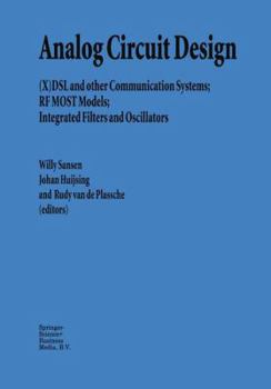 Paperback Analog Circuit Design: (X)DSL and Other Communication Systems; RF Most Models; Integrated Filters and Oscillators Book