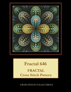 Paperback Fractal 646: Fractal Cross Stitch Pattern [Large Print] Book