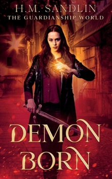 Demon Born (The Guardianship)