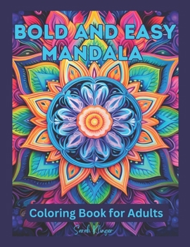 Paperback Bold and Easy Mandala Coloring Book for Adults: Fun and Simple coloring pages for relaxation Book