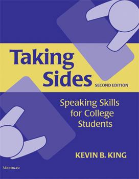 Paperback Taking Sides, Second Edition: Speaking Skills for College Students Book