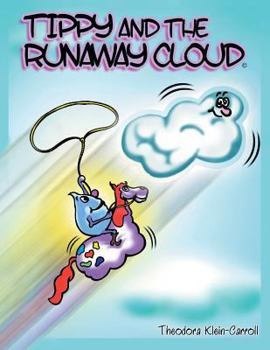 Paperback Tippy and the Runaway Cloud Book