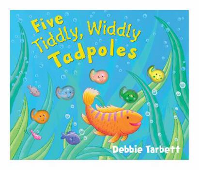 Hardcover Five Tiddly, Widdly Tadpoles Book