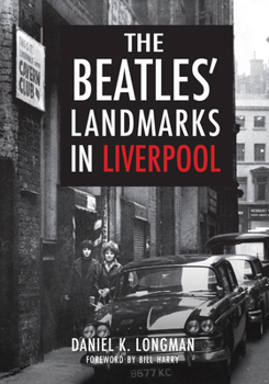Paperback The Beatles' Landmarks in Liverpool Book