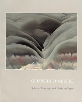 Paperback Georgia O'Keeffe: Selected Paintings and Works on Paper Book