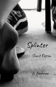 Paperback Splinter: Short Fiction Book