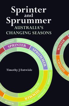 Paperback Sprinter and Sprummer: Australia's Changing Seasons Book