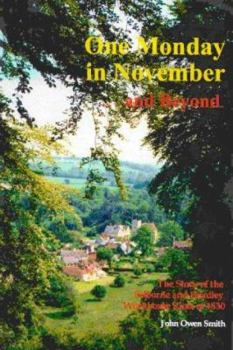 Paperback One Monday in November: The History of the Selborne & Headley Workhouse Book