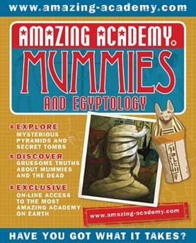 Hardcover Amazing Academy: Mummies and Egyptology Book