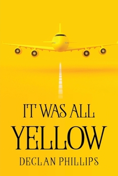 Paperback It Was All Yellow Book