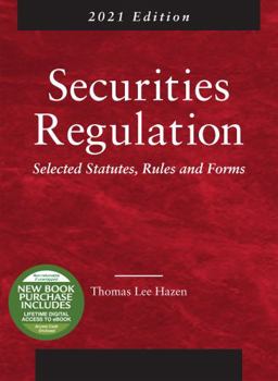 Paperback Securities Regulation: Selected Statutes, Rules and Forms, 2021 Edition Book