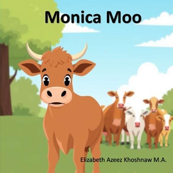 Monica Moo: Monica Moo's Adventure