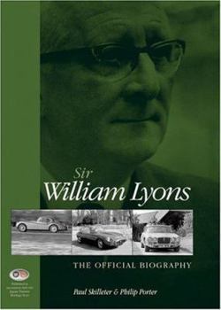 Hardcover Sir William Lyons: The Official Biography Book