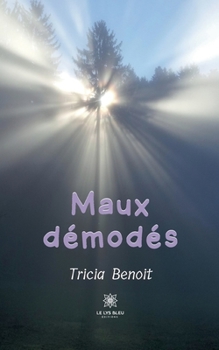 Paperback Maux démodés [French] Book