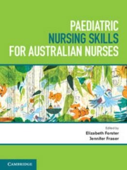 Paperback Paediatric Nursing Skills for Australian Nurses Book