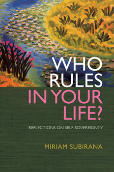 Paperback Who Rules in Your Life?: Reflections on Personal Power Book