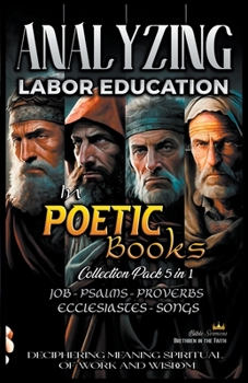 Paperback Analyzing Labor Education in Poetic Books Book